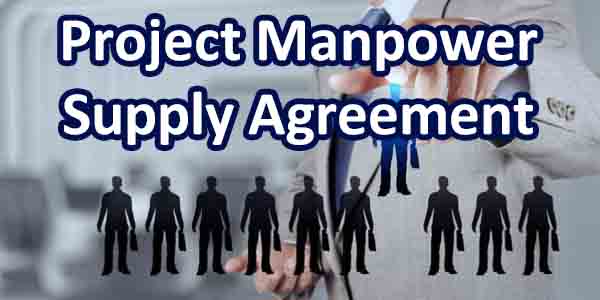 قرارداد تأمین نیروی انسانی پروژه (Project Manpower Supply Agreement) - انجمن مجازی تولیدآفرینا